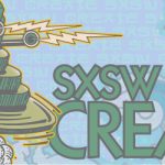 Preview: SXSW Create, A Smaller FREE Dose of SXSWi