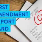 Panel Recap: First Amendment Report Card