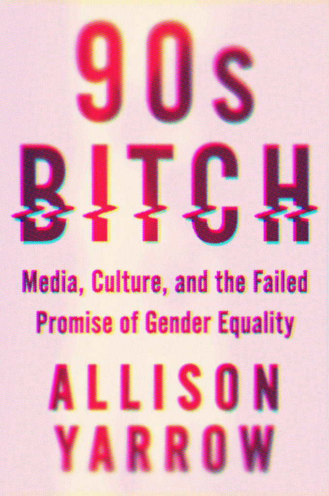 90s Bitch book jacket